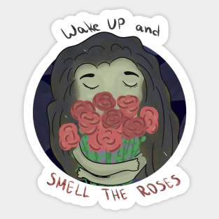 Wake up and smell the Roses Sticker